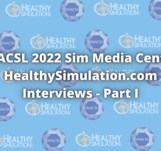 INACSL 2022 Sim Media Center HealthySimulation.com Interviews - Part I