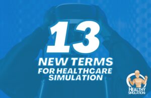healthcare simulation terms