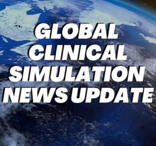 Global News Update for Healthcare Simulation Industry