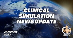 Medical Simulation Industry News Update January 2024